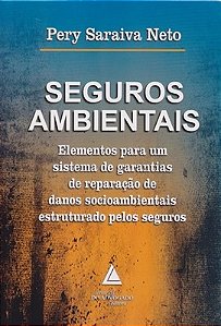 Livro Seguros Ambientais - Saraiva Neto