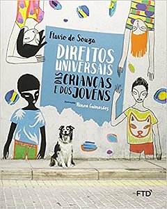 Livro Direitos Universais da Crianca e dos Jovens - Souza - FTD