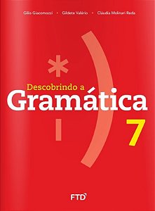 Livro Descobrindo a Gramática: 7 ano