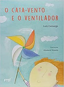 Livro Cata-vento e o Ventilador, O - Camargo