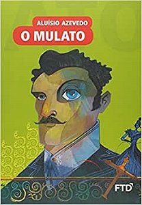 Livro Mulato, O - Azevedo