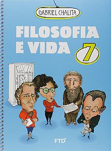 Livro Filosofia e Vida 7º ano - Chalita - FTD