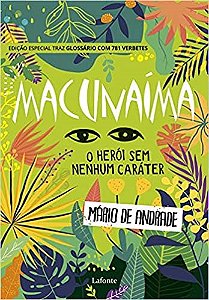 Livro Macunaima: o Heroi sem Nenhum Carater - Andrade
