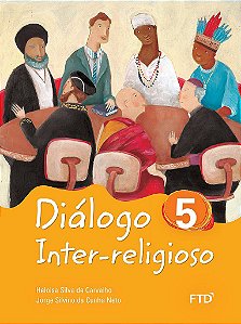 Livro Diálogo Inter-religioso 5º Ano - Carvalho - FTD