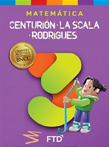 Livro Grandes Autores Matemática 3 Ano - Rodrigues - FTD
