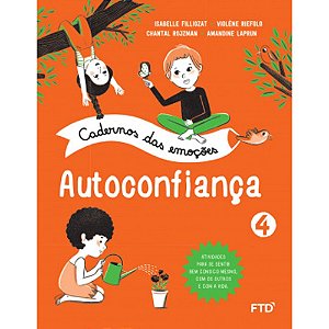 Livro Cadernos das Emoções: Autoconfiança Filliozat