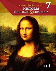Livro História Sociedade & Cidadania 7 Ano - Caderno de Atividades - Boulos - FTD