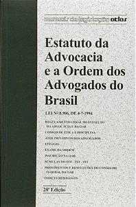 Livro Estatuto da Advocacia e a Ordem dos Advogados do Brasil