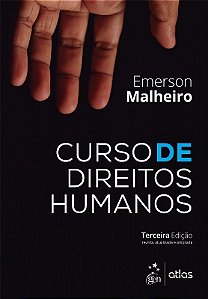 Livro Curso de Direitos Humanos - Malheiro - Atlas