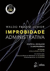 Livro Improbidade Administrativa - Fazzio Junior