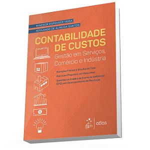Livro Contabilidade de Custos: Gestão em Serviços, Comércio e Indústria: Veiga/Santos
