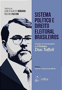 Livro Sistema Politico e Direito Eleitoral Brasileiro - Estudos em Homenagem ao M - Noronha/kim