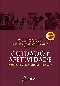 Livro Cuidado e Afetividade: Projeto Brasil/Portugal 2016/2017 Pereira/Oliveira