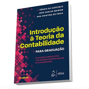 Livro Introducao a Teoria da Contabilidade - para Graduacao - Iudicibus/marion/far