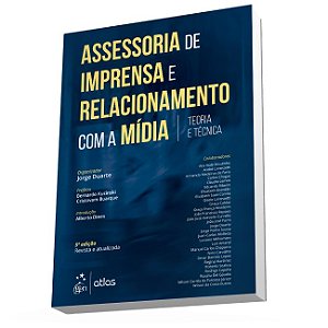 Livro Assessoria de Imprensa e Relacionamento com a Mídia