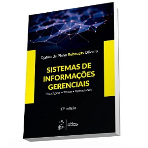 Livro Sistemas de Informações Gerenciais Estratégicas: Táticas  Operacionais  Oliveira