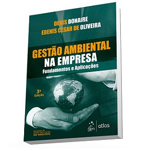 Livro Gestao Ambiental Na Empresa - Fundamentos e Aplicacoes - Donaire/oliveira