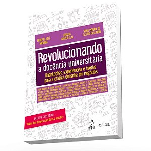 Livro Revolucionando a Docencia Universitaria - Orientacoes, Experiencias e Teori - Miranda/leal/nova