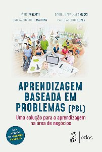 Livro Aprendizagem Baseada em Problemas (pbl) - Uma Solucao para a Aprendizagem N - Frezatti/martins/muc