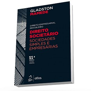 Livro Direito Empresarial Brasileiro - Direito Societário: Sociedades Simples e Empresárias - Vol.2 - Mamede