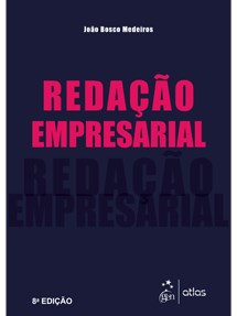 Livro Redação Empresarial - Medeiros - Atlas