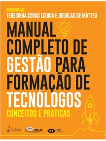Livro Manual Completo de Gestao para Formacao de Tecnologos - Conceitos e Pratica - Lisboa/matteu
