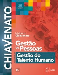 Livro Gestão de Pessoas: o Novo Papel da Gestao do Talento Humano - Chiavenato - Atlas