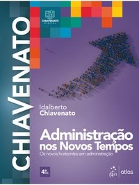 Livro Administração nos Novos Tempos Chiavenato
