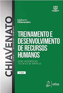 Livro Treinamento e Desenvolvimento de Recursos Humanos - Chiavenato - Atlas