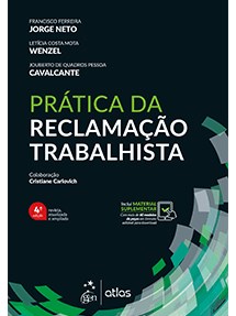Livro Prática da Reclamação Trabalhista: Cavalcante Atlas