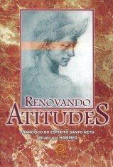 Livro Renovando Atitudes - Santo Neto