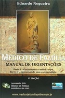 Livro Medico de Familia - Manual de Orientacoes - Nogueira