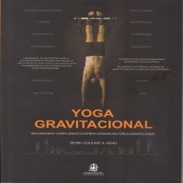 Livro Yoga Gravitacional - Goulart  - Lemos e Cruz