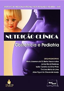 Livro Nutricao Clinica - Obstetricia e Pediatria - Vasconcelos/barbosa