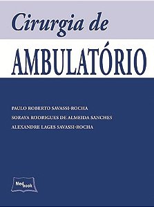 Livro Cirurgia de Ambulatório - Savassi - Medbook