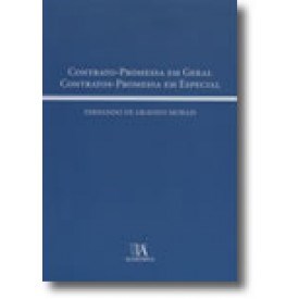 Livro Contrato-promessa em Geral, Contratos-promessa em Especial - Morais