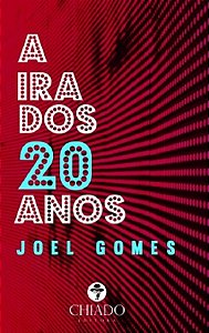 Livro Ira Dos Vinte Anos, A - Chiado