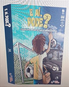 Livro E Ai, Pode? -