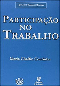 Livro Participacao No Trabalho - Coutinho