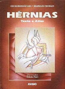 Livro Hérnias Texto e Atlas *** - Lira
