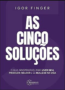 Livro As cinco soluções - Sinopsys
