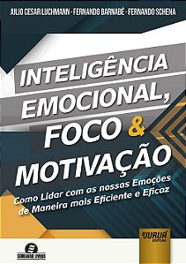 Livro Inteligência Emocional, Foco & Motivação