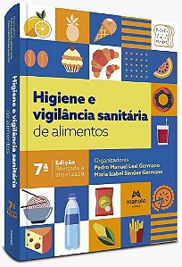 Livro Higiene e Vigilância Sanitária de Alimentos - Germano - Manole