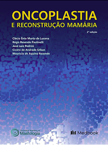 Livro Oncoplastia e Reconstrução Mamária SBM