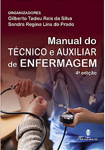 Livro Manual do Técnico e Auxiliar de Enfermagem 2024 - Silva