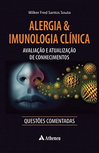 Livro Alergia e Imunologia Clínica Questões Comentadas