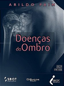 Livro Doenças do Ombro SBOT Aroldo Paim