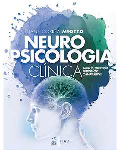 Livro Neuropsicologia Clínica  Miotto