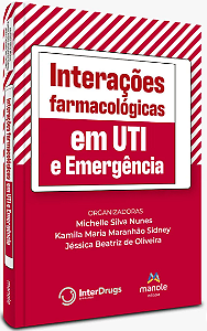 Livro Interações Farmacológicas Em UTI e Emergência