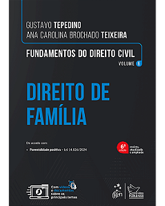 Livro Fundamentos do Direito Civil Direito de Família Vol.6   Tepedino